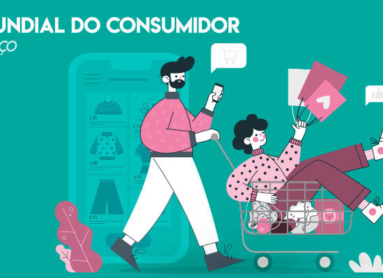 Dia Mundial do Consumidor!