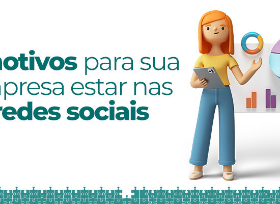 4 motivos para sua empresa estar nas redes sociais