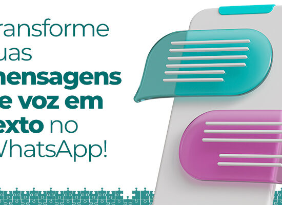 Transforme suas mensagens de voz em texto no WhatsApp!