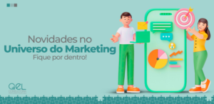 Novidades no Meio de Marketing