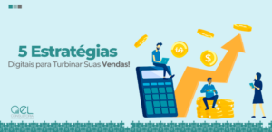 Estratégias Digitais para Alavancar Vendas