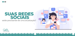 Atualizando suas Redes Sociais Corporativas