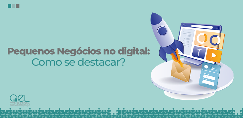 Como criar uma estratégia digital para pequenas empresas?