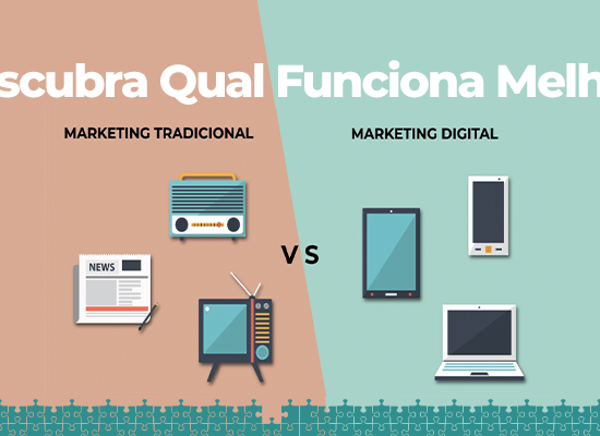 Marketing Digital X Marketing Tradicional – Qual é Melhor?