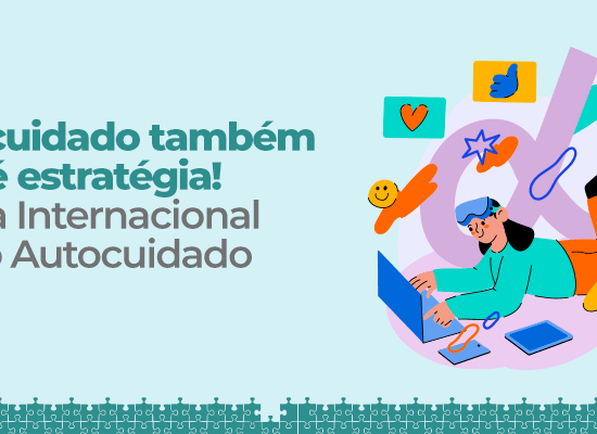 Dia Internacional do Autocuidado
