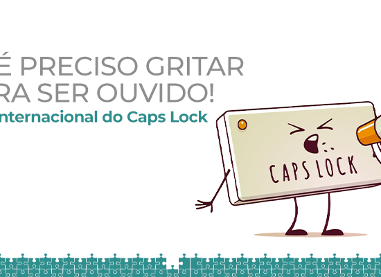 Dia Internacional do Caps Lock