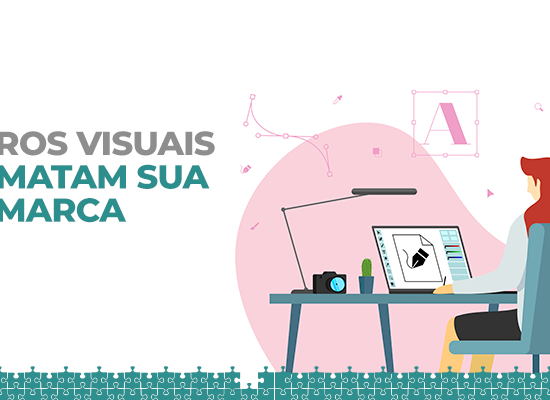 Quer descobrir se sua identidade visual está matando seus resultados?